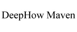 DEEPHOW MAVEN trademark