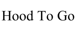 HOOD TO GO trademark