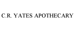 C.R. YATES APOTHECARY trademark