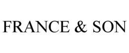 FRANCE & SON trademark