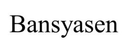 BANSYASEN trademark