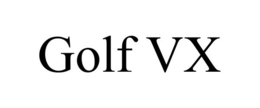 GOLF VX trademark