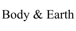 BODY & EARTH trademark