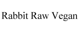 RABBIT RAW VEGAN trademark