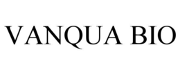 VANQUA BIO trademark