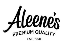 ALEENE'S PREMIUM QUALITY EST. 1950 trademark