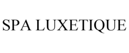 SPA LUXETIQUE trademark