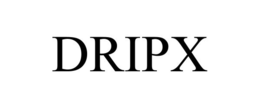 DRIPX trademark