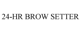 24-HR BROW SETTER trademark