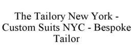 THE TAILORY NEW YORK - CUSTOM SUITS NYC - BESPOKE TAILOR trademark