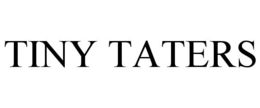 TINY TATERS trademark