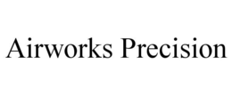 AIRWORKS PRECISION trademark