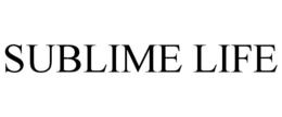 SUBLIME LIFE trademark
