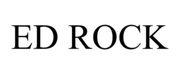 ED ROCK trademark