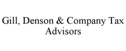 GILL, DENSON & COMPANY TAX ADVISORS trademark