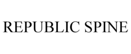 REPUBLIC SPINE trademark