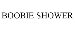 BOOBIE SHOWER trademark