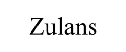 ZULANS trademark