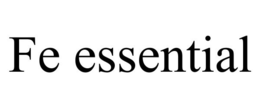 FE ESSENTIAL trademark
