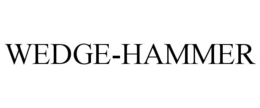 WEDGE-HAMMER trademark