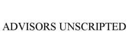 ADVISORS UNSCRIPTED trademark