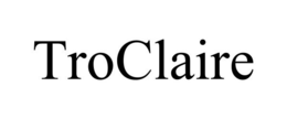 TROCLAIRE trademark