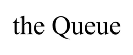 THE QUEUE trademark