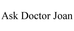 ASK DOCTOR JOAN trademark