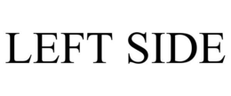 LEFT SIDE trademark
