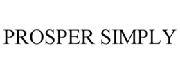 PROSPER SIMPLY trademark