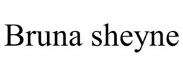 BRUNA SHEYNE trademark