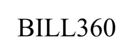 BILL360 trademark