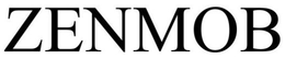 ZENMOB trademark
