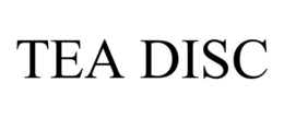 TEA DISC trademark