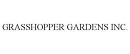 GRASSHOPPER GARDENS INC. trademark