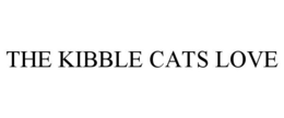 THE KIBBLE CATS LOVE trademark