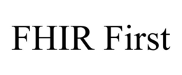 FHIR FIRST trademark