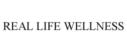 REAL LIFE WELLNESS trademark