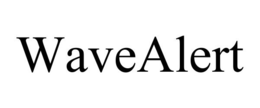 WAVEALERT trademark
