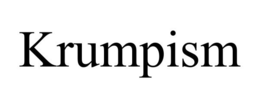 KRUMPISM trademark