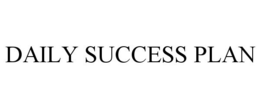 DAILY SUCCESS PLAN trademark