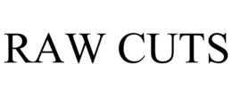 RAW CUTS trademark