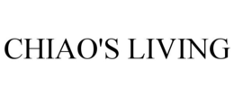CHIAO'S LIVING trademark