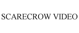 SCARECROW VIDEO trademark