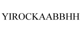 YIROCKAABBHH trademark