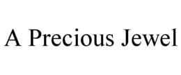A PRECIOUS JEWEL trademark