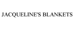 JACQUELINE'S BLANKETS trademark