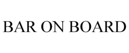 BAR ON BOARD trademark