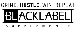BLACKLABEL SUPPLEMENTS GRIND. HUSTLE. WIN. REPEAT trademark