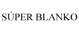 SÚPER BLANKO trademark